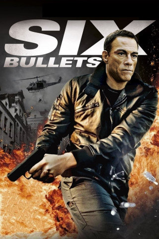 Six Bullets (2012)