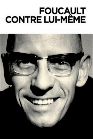 Foucault Against Himself (2014)