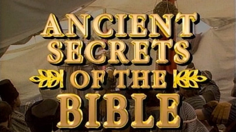 Ancient Secrets of the Bible (2007)