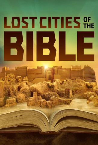 Die verlorenen Städte der Bibel (2022)