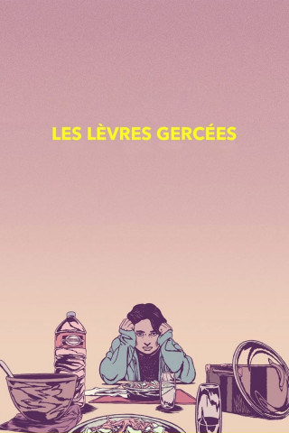 Les lèvres gercées (2018)