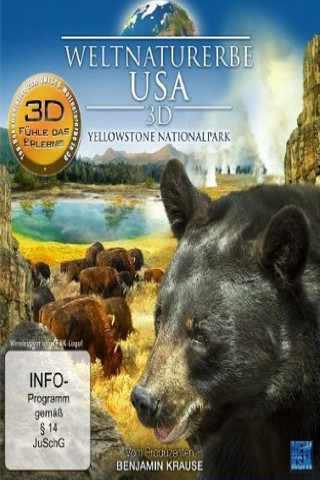 Weltnaturerbe USA 3D - Yellowstone Nationalpark (2012)