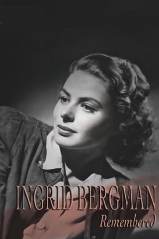 Unvergessliche Ingrid Bergman (1996)