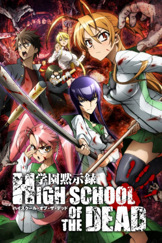 Highschool of the Dead (2010)