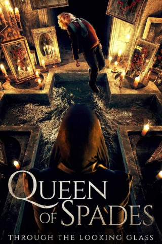Queen of Spades: Through the Looking Glass (2019)