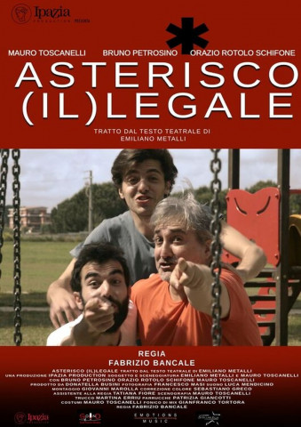Asterico (Il)legale (2022)