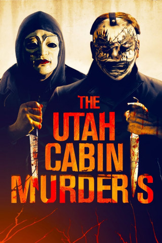 The Utah Cabin Murders (2022)