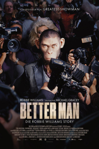 Better Man - Die Robbie Williams Story (2024)