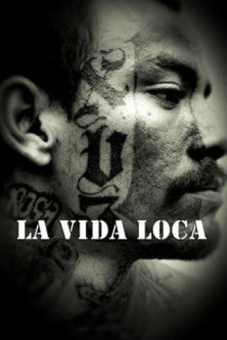 La Vida Loca - Die Todesgang (2008)