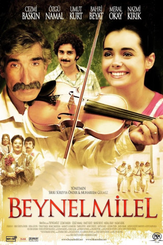 Beynelmilel – Die Internationale (2006)
