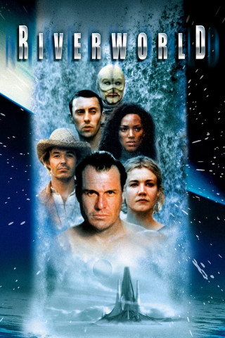 Riverworld - Welt ohne Ende (2003)