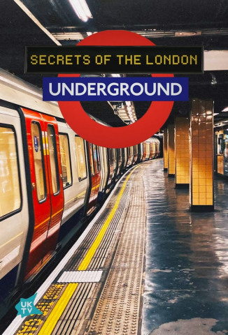 London Underground - Geheimnisse der Londoner U-Bahn (2021)