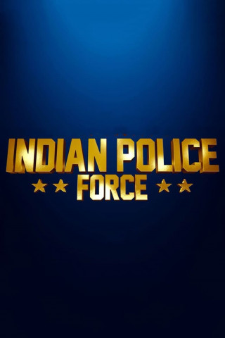Indian Police Force (2024)