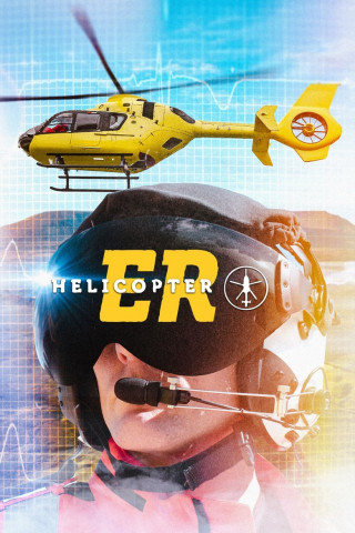 Helicopter ER - Rettung aus der Luft (2016)