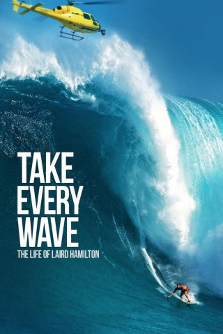 Take Every Wave (2017)