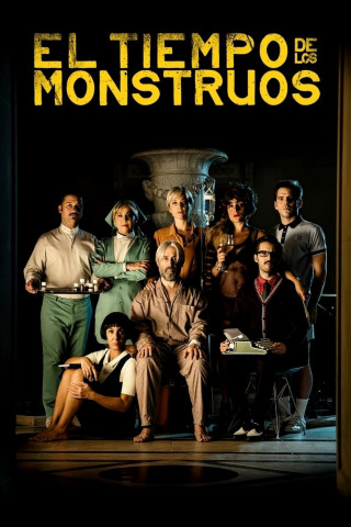 El Tiempo De Los Monstruos (2016)
