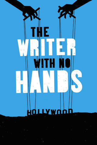 The Writer With No Hands (2014)