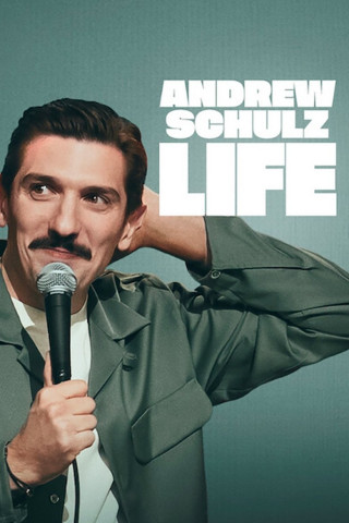 Andrew Schulz: Life (2025)