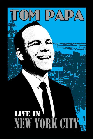 Tom Papa Live in New York City (2011)