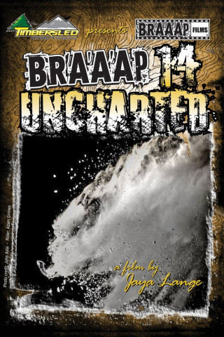 Braaap 14: Uncharted (2014)