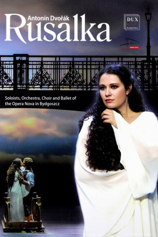 The Metropolitan Opera: Rusalka (2014)