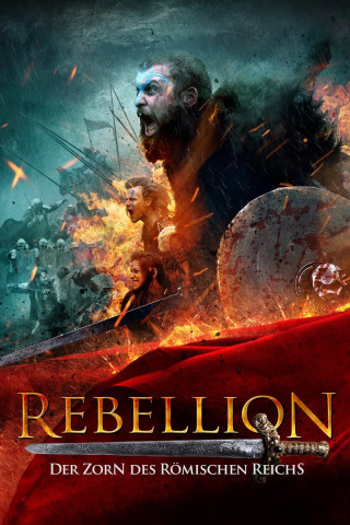 Rebellion - Der Zorn des Römischen Reichs (2019)