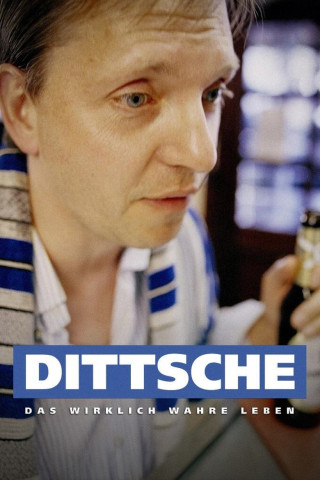 Dittsche - Das wirklich wahre Leben (2004)