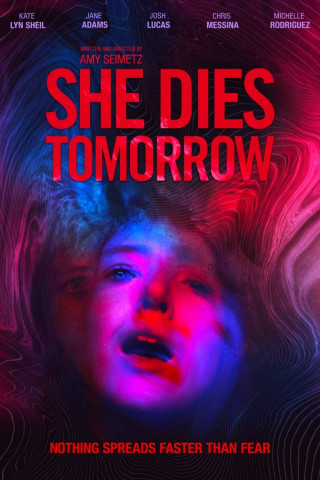 She Dies Tomorrow (2020)
