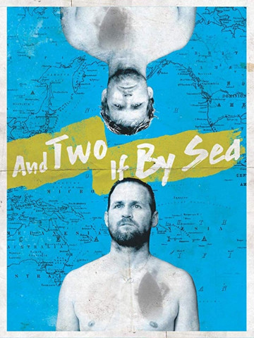 And Two If by Sea: The Hobgood Brothers (2019)