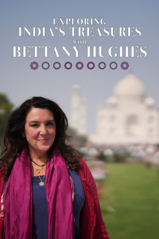 Indien entdecken mit Bettany Hughes (2023)
