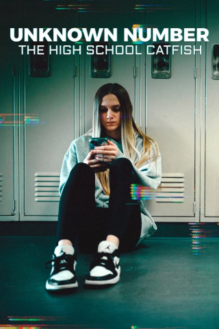 Unbekannte Nummer: Der Highschool-Catfish (2025)