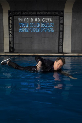 Mike Birbiglia: The Old Man and The Pool (2023)
