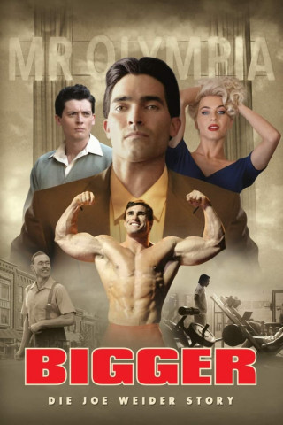 Bigger - Die Joe Weider Story (2018)