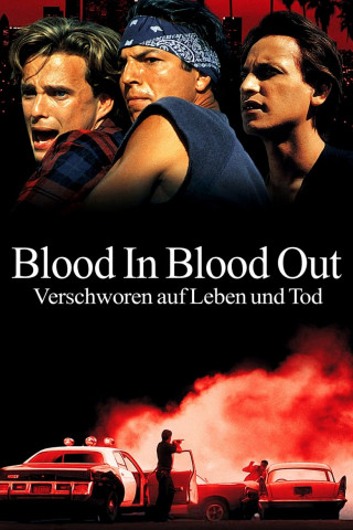 Blood In Blood Out - Verschworen auf Leben und Tod (1993)