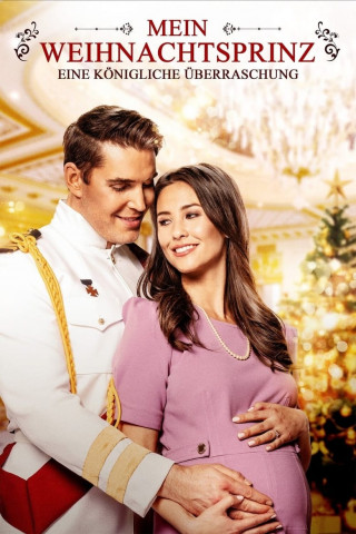 Mein Weihnachtsprinz - Eine königliche Überraschung (2021)