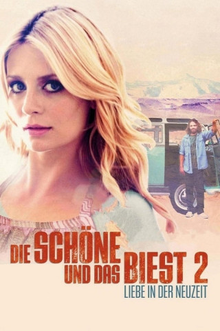 Die Schöne und das Biest 2 - Liebe in der Neuzeit (2012)