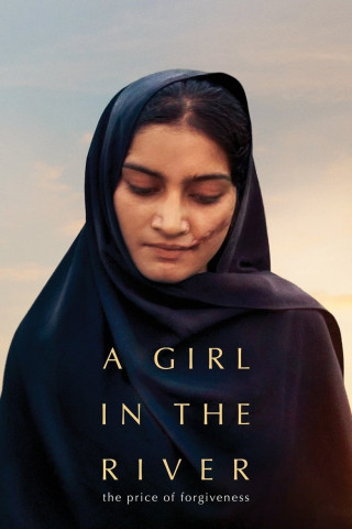 A Girl in the River: Der Preis der Vergebung (2015)