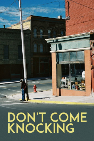 Don't Come Knocking (2005)