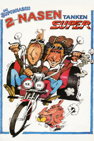 Zwei Nasen tanken Super (1984)