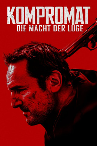 Kompromat - Die Macht der Lüge (2022)