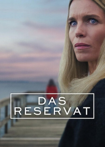 Das Reservat (2025)