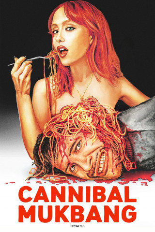 Cannibal Mukbang (2025)