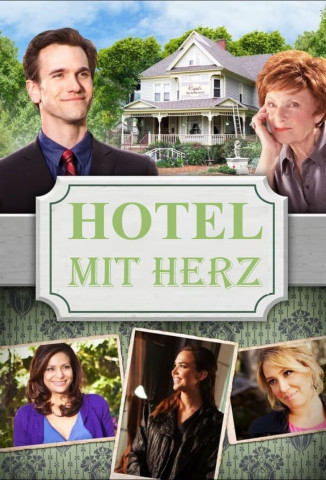 Hotel mit Herz (2014)