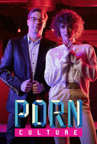 Porn Culture - Politik der Lust (2019)