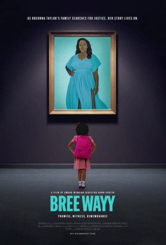 Bree Wayy: Promise, Witness, Remembrance (2021)