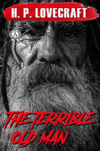 The Terrible Old Man (2014)