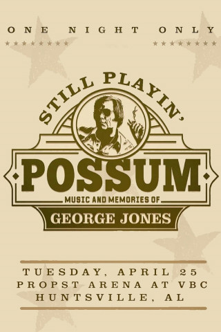 Still Playin' Possum: Music and Memories of George Jones (2023)