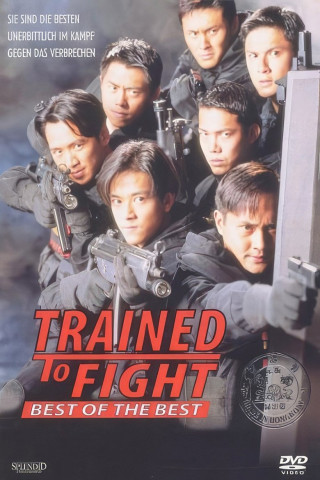 Trained to Fight - Best of the Best (1996)
