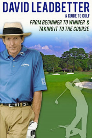 David Leadbetter : From Beginner to Winner (2005)
