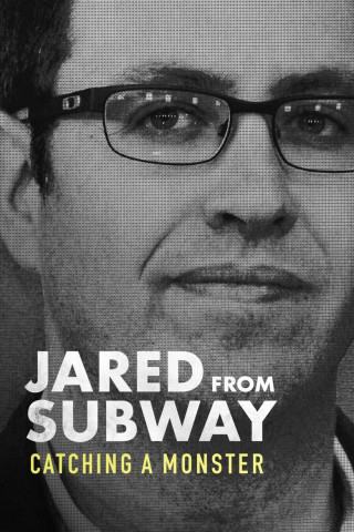 Jared From Subway - Catching A Monster (2023)